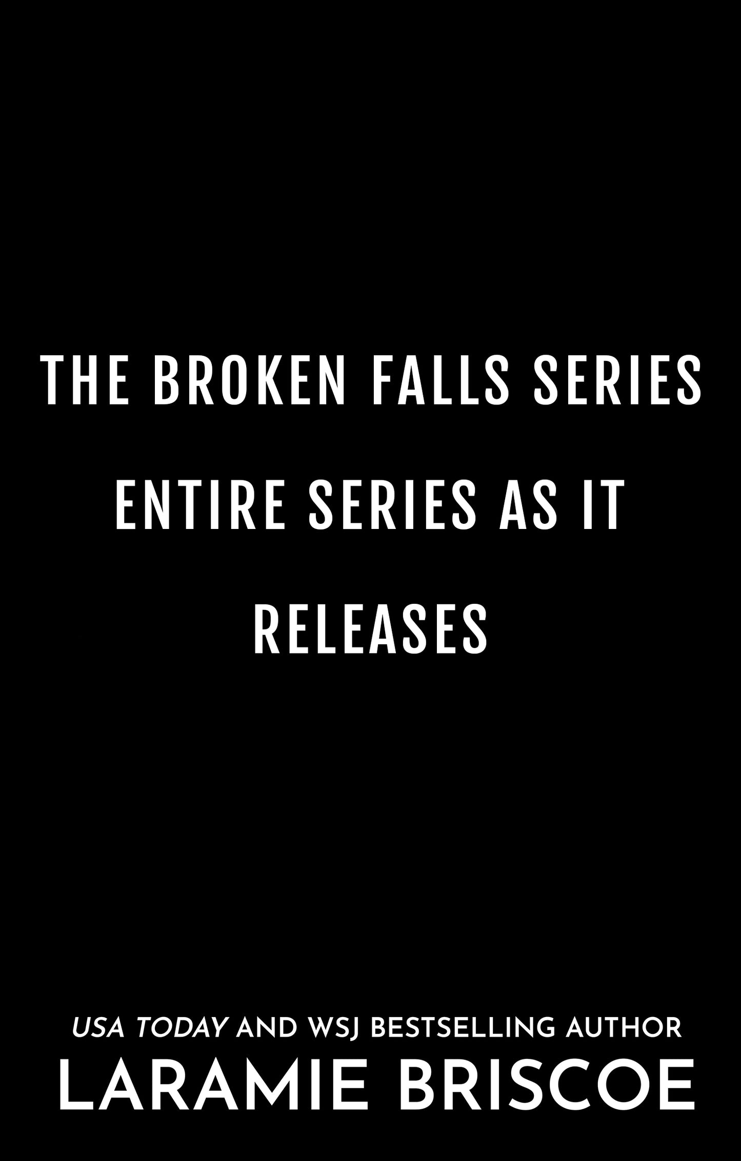 The Broken Falls Series (Preorder)