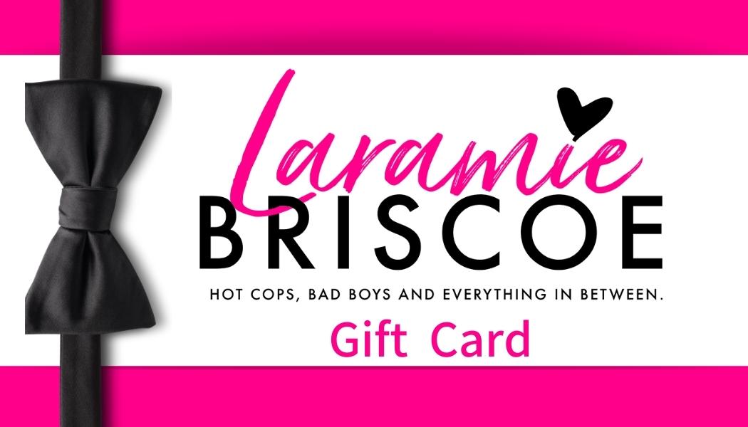 Laramie Briscoe Gift Card